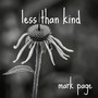 Less Than Kind