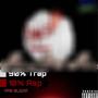 90trap 10rap (Explicit)