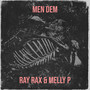 Men Dem (Explicit)