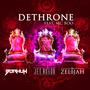 Dethrone (feat. MC Boo) [Explicit]