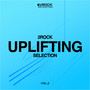 Uplifting Selection, Vol. 2 (Extended DJ Mixes)