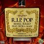 R.I.P. Pop (feat. DedraMan) [Remastered] [Explicit]