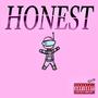 HONEST. (Explicit)