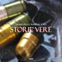 STORIE VERE (Mama I’m A Criminal RMX) [Explicit]