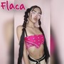 Flaca (Live)