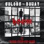 Gulong Ng Buhay (feat. Balasubas, Dimpztuh, Blade & Hakim888) [Explicit]