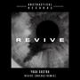 Revive (Breakz Remix)