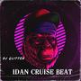 Idan Mara Cruise Beat (feat. Dj Glitter)