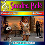 Cantos & Contos Com Sandra Belê Ao Vivo - 2017