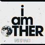 I AM OTHER (Explicit)