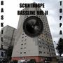 Scunthorpe Bassline II (Explicit)