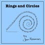 Rings and Circles