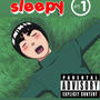 Sleepy Pt. 1 (feat. HunchoPopOutSpazz & JayRuthless) [Explicit]