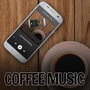 Coffee Music Unchained Melody