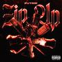 Zip Up (Explicit)