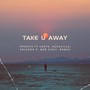 Take U Away