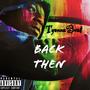 Back Then (Explicit)