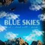 Blue Skies (feat. Red Eagle & Heesh)