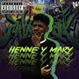 Henne & Mary (Original) [Explicit]