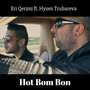 Hot Bom Bon (Explicit)