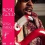 Rose Gold (Explicit)