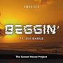 Beggin' (feat. Dai Basile)