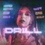 Drill (Explicit)