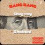 BANG BANG (Explicit)