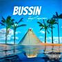 Bussin' (Explicit)