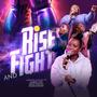 Rise and fight (feat. Kimberly Adé, Moses Mugisha & Grace Narciso)