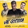 Tu Roça Vai Gostosa (Explicit)