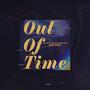 out of time