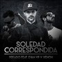 Soledad Correspondida (Explicit)