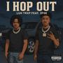 I Hop Out (feat. 2foe) [Explicit]