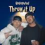 Throw it Up (Explicit)