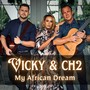 African Dream (feat. CH2)