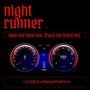 NIGHT RUNNER (feat. AHMVVDTHEPRINCE) [Explicit]