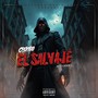 El Salvaje (Explicit)