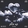 Pick up (Explicit)