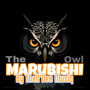 Marubishi (The Owl)