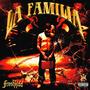 LA FAMILIA (Explicit)