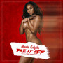 Take It Off (Explicit)