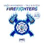 Firefighters (DJ Tht Remixes)