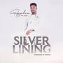 Silver Lining (feat. Lilia) [Explicit]
