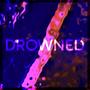 DROWNED (Explicit)