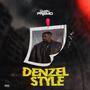 Denzel Style (Explicit)