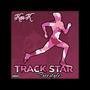 TrackStar (Freestyle) [Explicit]