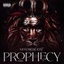 Prophecy (Explicit)