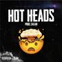 Hot Heads (Explicit)