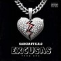 Excusas (Remix) [Explicit]